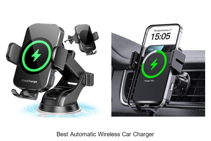Top 12 Best Automatic Wireless Car Charger You Must Try!