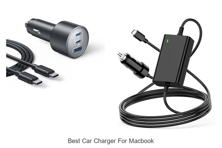 Top 12 Best Car Charger for MacBook You Can’t Miss