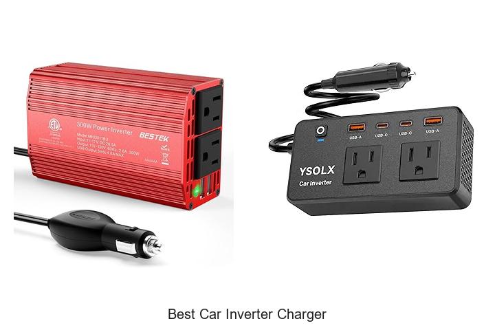 Top 12 Best Car Inverter Charger You Can’t Miss Today