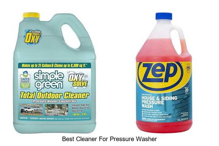 Top 12 Best Cleaner for Pressure Washer That Works Wonders