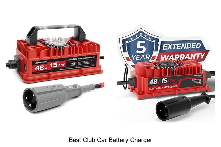Top 12 Best Club Car Battery Charger That Last Forever