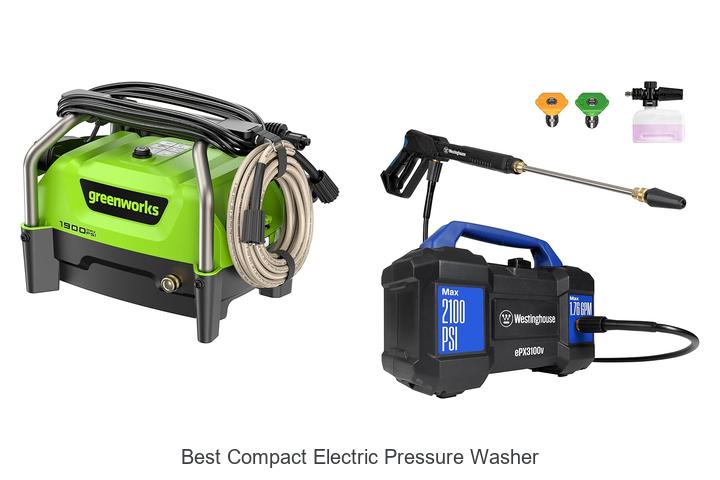 Top 12 Best Compact Electric Pressure Washer You Need Now