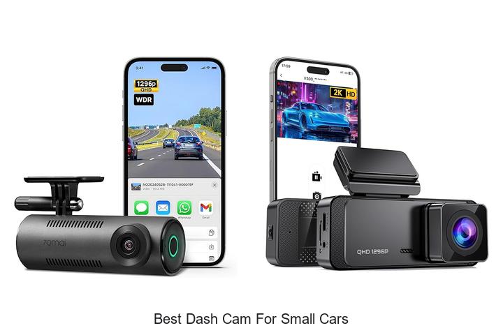 Top 12 Best Dash Cam For Small Cars You Can’t Miss!