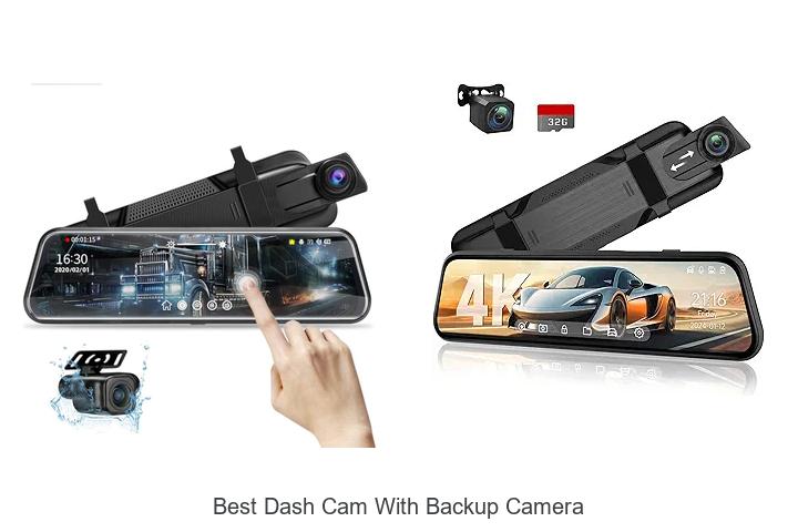 Top 12 Best Dash Cam With Backup Camera You Can’t Miss