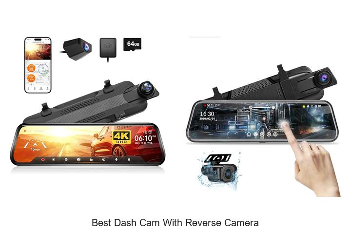 Top 12 Best Dash Cam With Reverse Camera You Need Now!