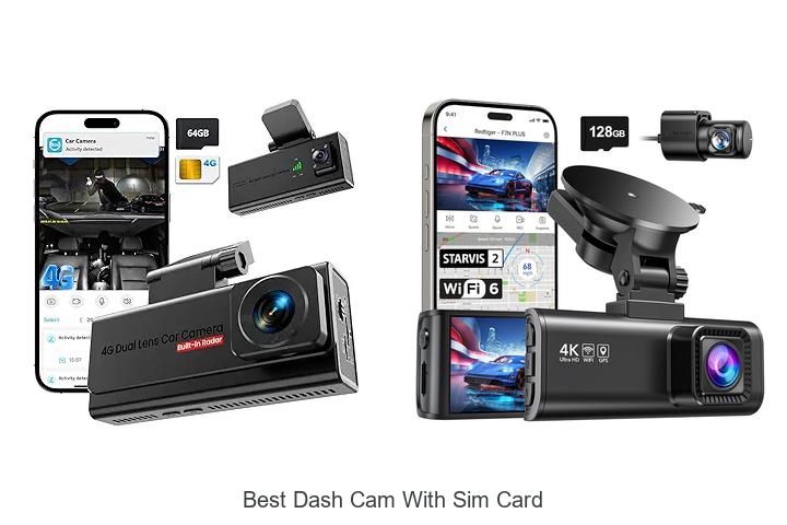 Top 12 Best Dash Cam With SIM Card That Will Blow You Away