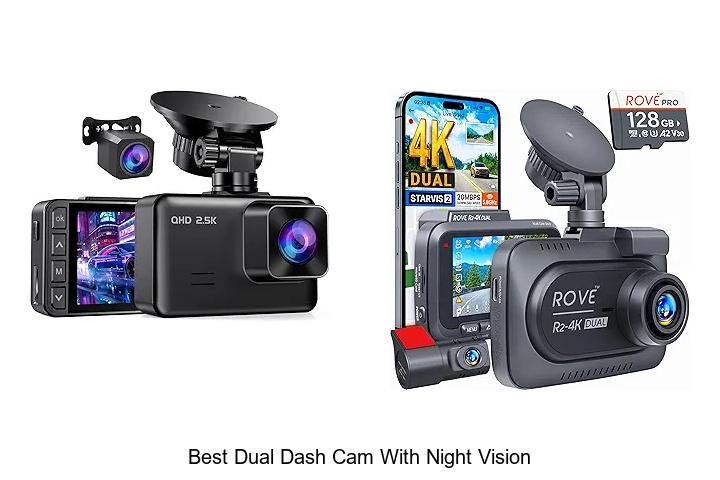 Top 12 Best Dual Dash Cam With Night Vision You Must See