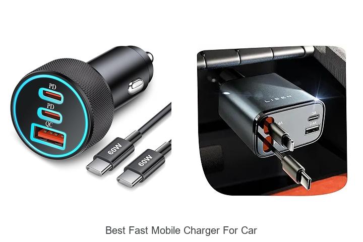 Top 12 Best Fast Mobile Charger for Car You Must Have!