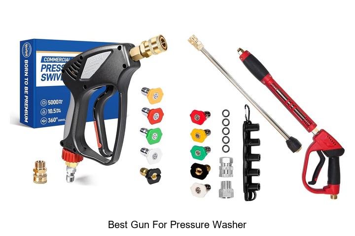 Top 12 Best Gun for Pressure Washer You Need Today!