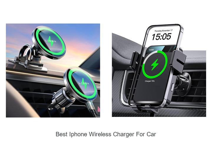 Top 12 Best iPhone Wireless Charger for Car You Must Have