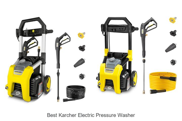Top 12 Best Karcher Electric Pressure Washer That Shock You