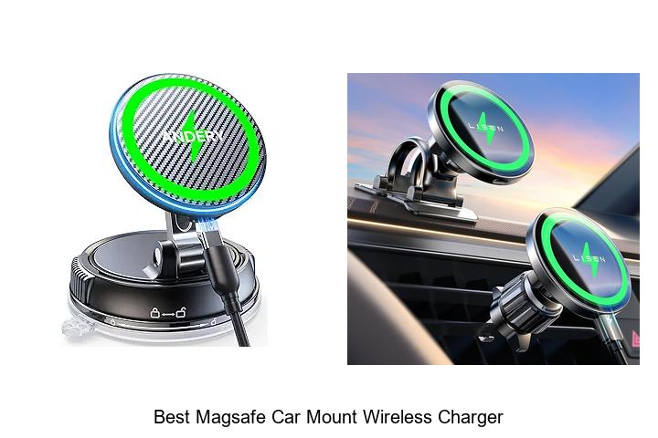 Top 12 Best MagSafe Car Mount Wireless Charger Revealed
