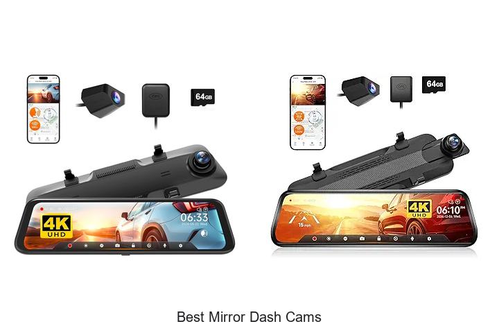 Top 12 Best Mirror Dash Cams That Will Blow Your Mind!