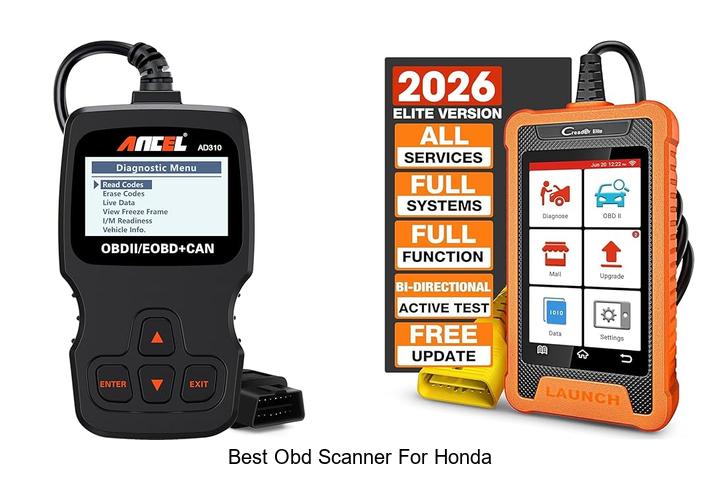 Top 12 Best OBD Scanner For Honda You Can’t Miss!