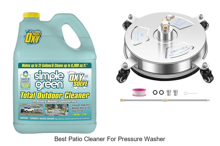 Top 12 Best Patio Cleaner For Pressure Washer Revealed!