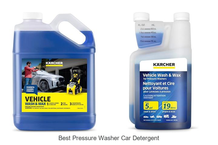 Top 12 Best Pressure Washer Car Detergent You Need Now