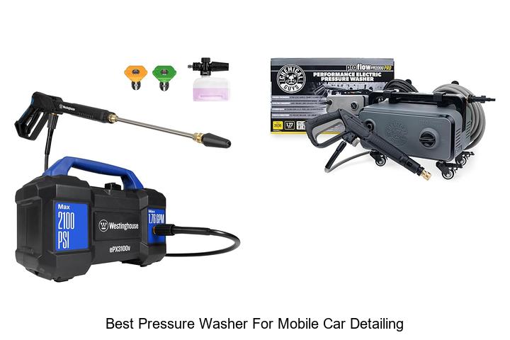 Top 12 Best Pressure Washer For Mobile Car Detailing You Need!
