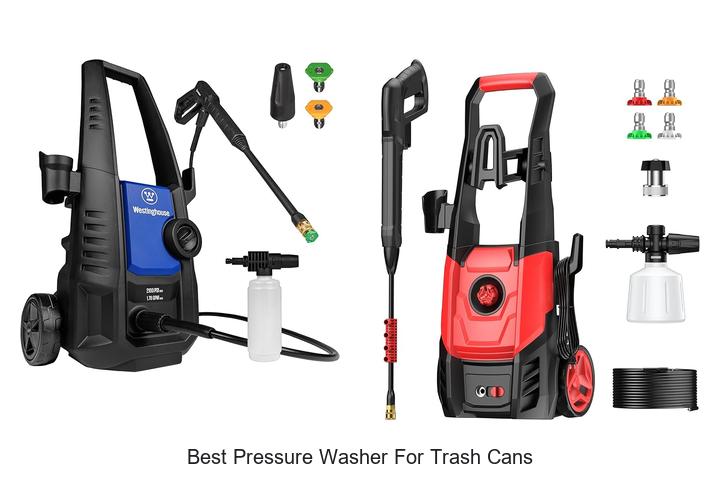 Top 12 Best Pressure Washer for Trash Cans That Impress