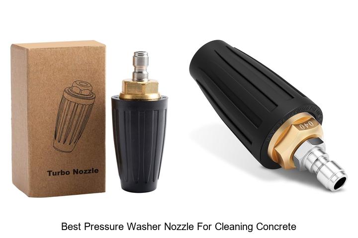 Top 12 Best Pressure Washer Nozzle For Cleaning Concrete Revealed!