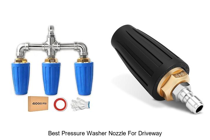 Top 12 Best Pressure Washer Nozzle for Driveway Revealed!