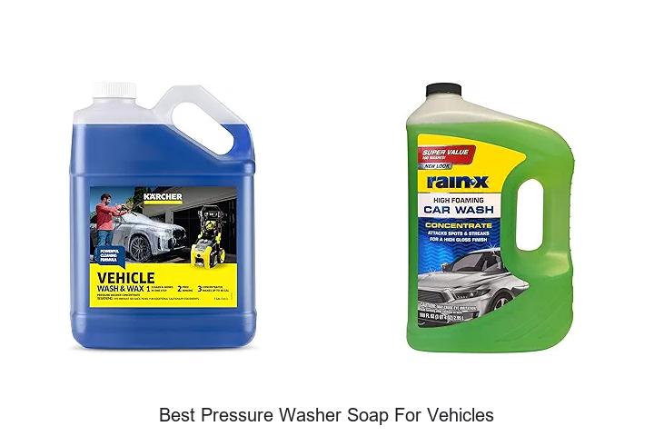 Top 12 Best Pressure Washer Soap for Vehicles You Need Now
