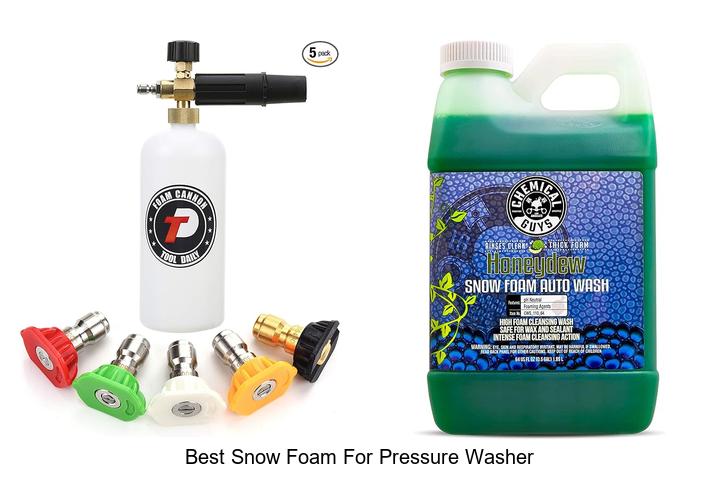 Top 12 Best Snow Foam for Pressure Washer You Must Try