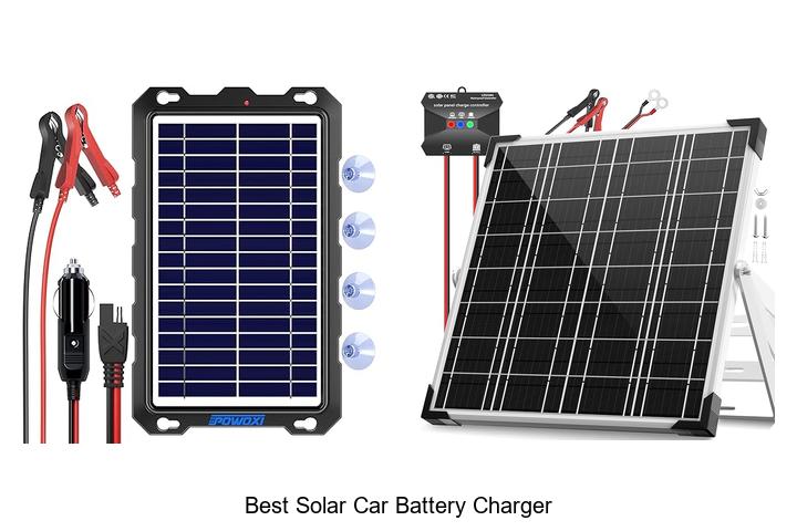 Top 12 Best Solar Car Battery Charger That Saves You Money