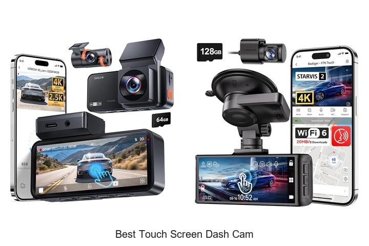 Top 12 Best Touch Screen Dash Cam That Will Blow Your Mind
