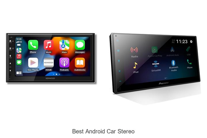 Top 12 Best Android Car Stereo That Will Blow Your Mind