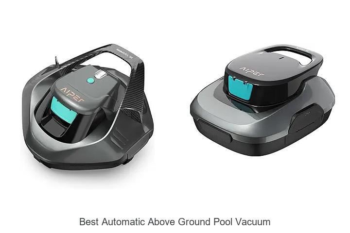 Top 12 Best Automatic Above Ground Pool Vacuum You Need!