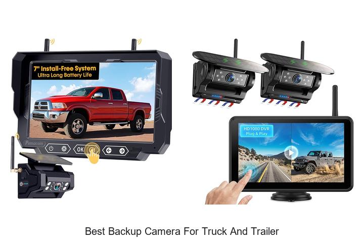 Top 12 Best Backup Camera for Truck and Trailer You Need Now