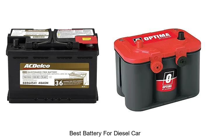 Top 12 Best Battery for Diesel Car That Will Blow Your Mind