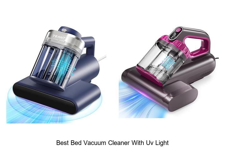 Top 10 Best Bed Vacuum Cleaner With UV Light You Need!