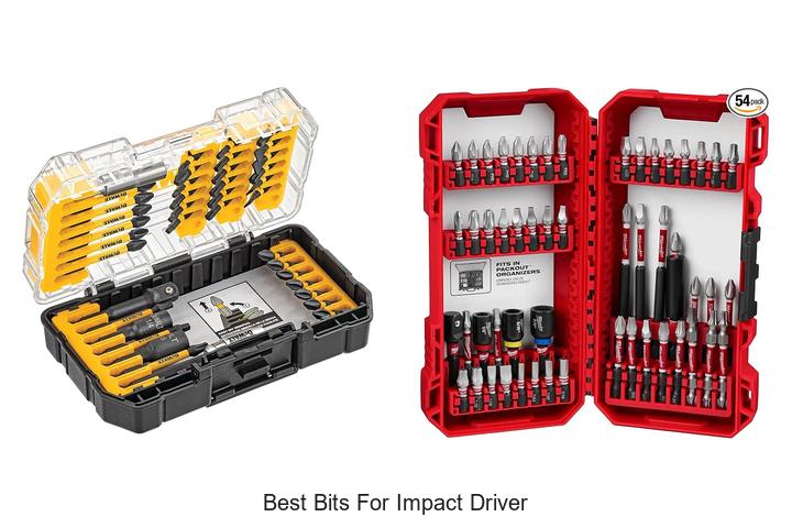Top 12 Best Bits For Impact Driver You Can’t Miss!