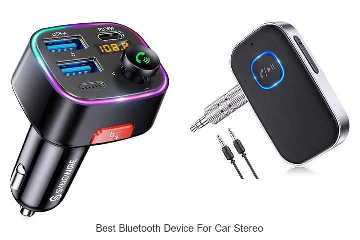 Top 12 Best Bluetooth Device For Car Stereo You Need Now