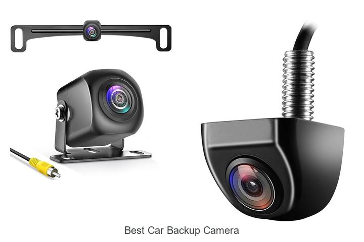 Top 12 Best Car Backup Camera Picks That Blow Minds!