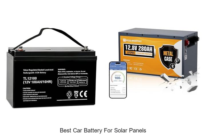 Top 12 Best Car Battery For Solar Panels You Can’t Miss