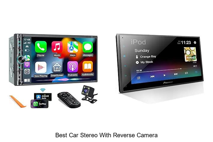 Top 12 Best Car Stereo With Reverse Camera You Must See!