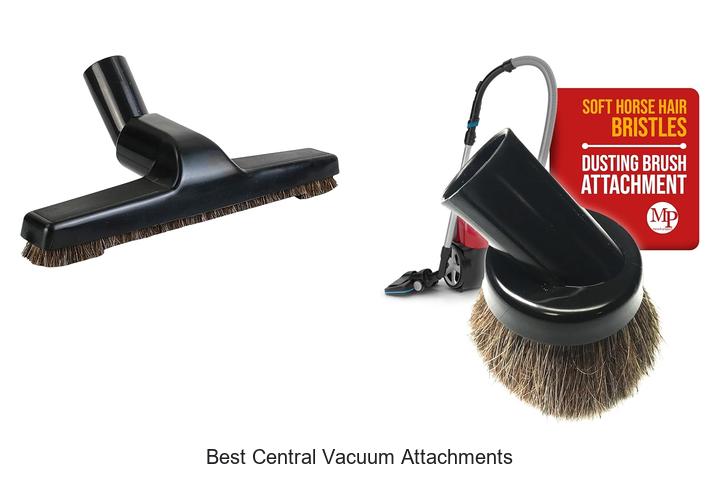 Top 10 Best Central Vacuum Attachments You Need Today