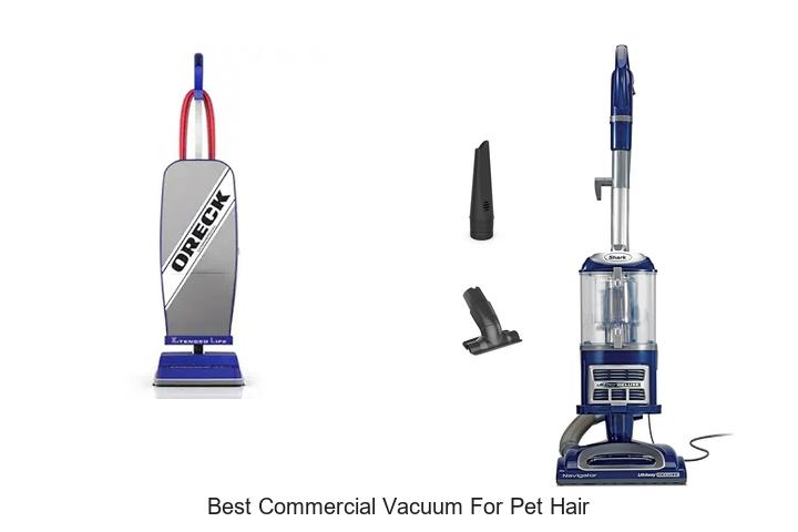 Top 10 Best Commercial Vacuum For Pet Hair That Works!