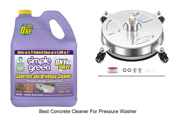 Top 12 Best Concrete Cleaner for Pressure Washer Revealed!