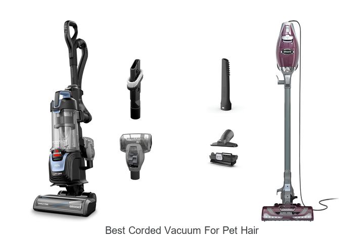 Top 10 Best Corded Vacuum for Pet Hair You Need Today