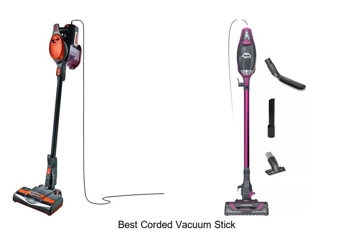 Top 12 Best Corded Vacuum Stick That Will Blow Your Mind!