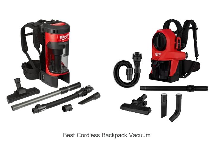 Top 12 Best Cordless Backpack Vacuum That Will Amaze You