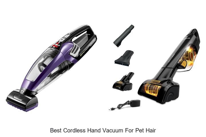 Top 12 Best Cordless Hand Vacuum For Pet Hair Revealed!