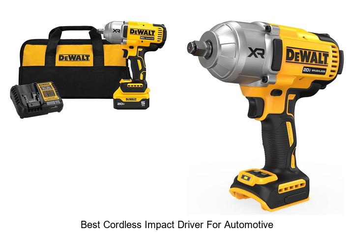 Top 12 Best Cordless Impact Driver For Automotive Power Boost