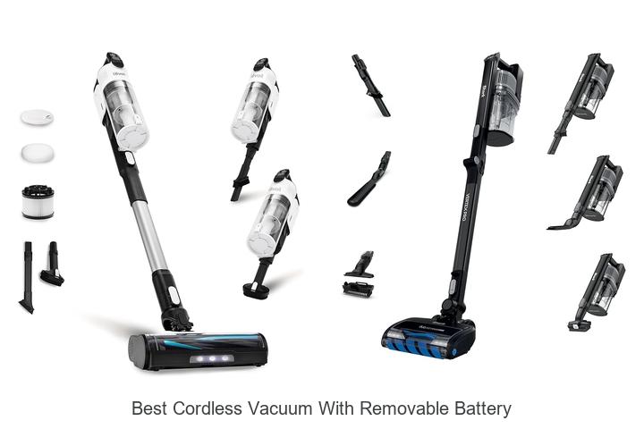 Top 10 Best Cordless Vacuum With Removable Battery Revealed