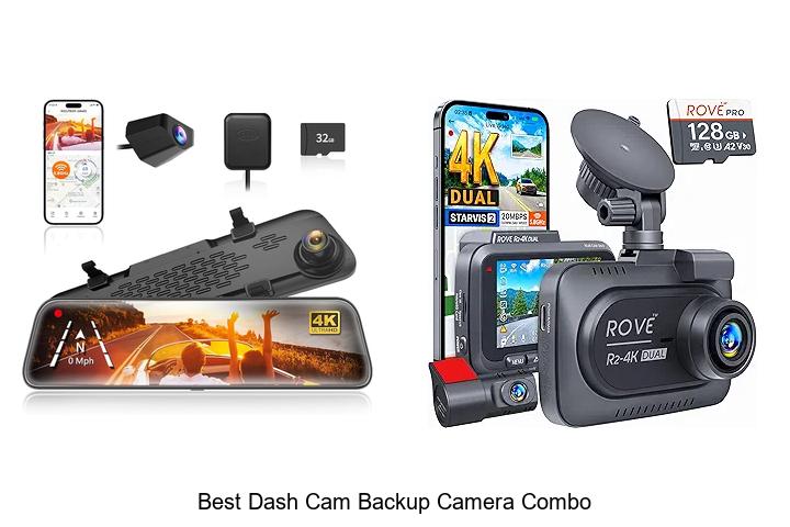 Top 12 Best Dash Cam Backup Camera Combo You Need Now