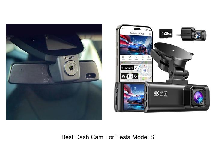 Top 12 Best Dash Cam For Tesla Model S You Can’t Miss!