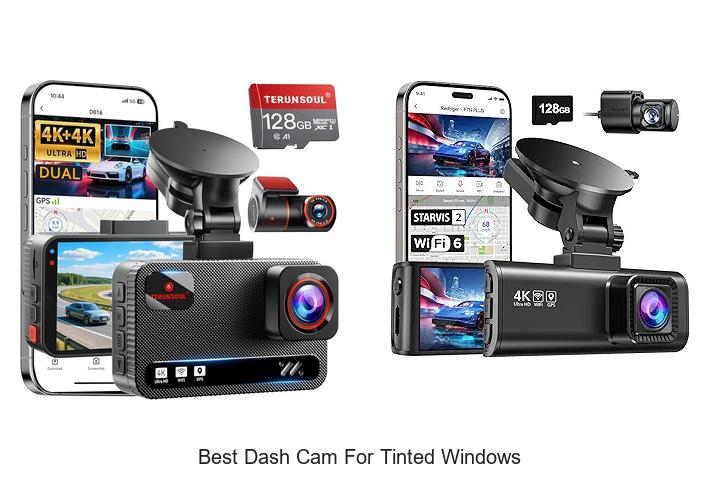 Top 12 Best Dash Cam for Tinted Windows You Must See!